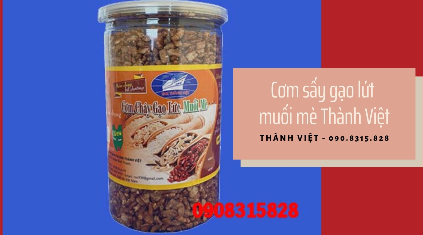 CƠM SẤY GẠO LỨT THÀNH VIỆT